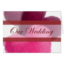 Hearts 3 Our Wedding Greeting Card