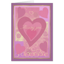 Hearts Missing You Greeting Cards