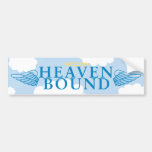 Heaven Bound Bumper Stickers