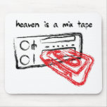 Heaven Is A Mix Tape Mouse Pad