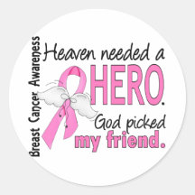 Heaven Needed A Hero Friend Breast Cancer Stickers