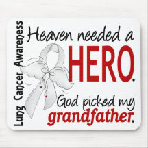 Heaven Needed a Hero Grandfather Lung Cancer Mouse Pad