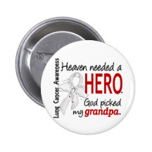 Heaven Needed A Hero Grandpa Lung Cancer Pins