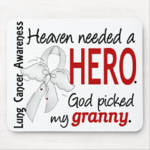 Heaven Needed A Hero Granny Lung Cancer Mousepad