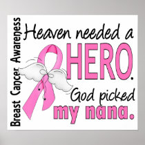 Heaven Needed A Hero Nana Breast Cancer Poster