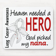 Heaven Needed A Hero Nana Lung Cancer Mousepad