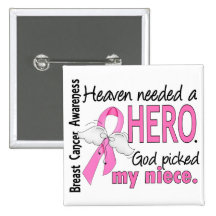 Heaven Needed A Hero Niece Breast Cancer Pins