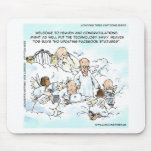 Heavenly Social Media Funny mousepads