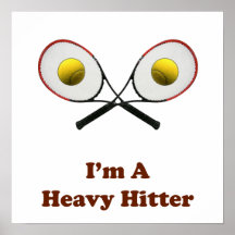 Heavy Hitter Tennis Poster