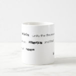 Hebrews 4:16 mugs