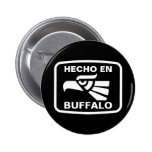 Hecho en Buffalo personalizado custom personalized Pinback Buttons