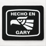 Hecho en Gary personalizado custom personalized Mouse Mats