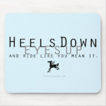 Heels Down Mouse Pad
