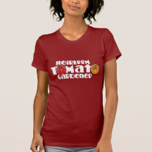 Heirloom Tomato Gardener Tee Shirt