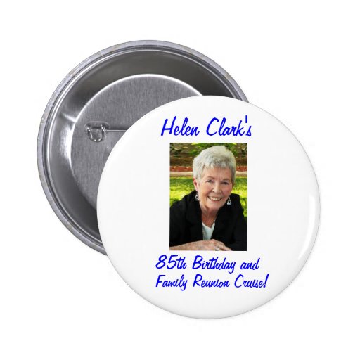 Helen Clark's Birthday Button