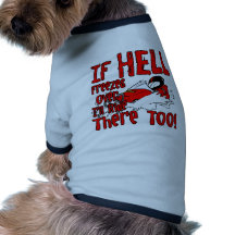 Hell Freezes Over Pet Tshirt