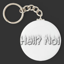Hell? No! Keychain keychains