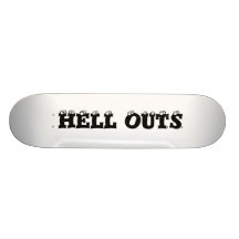 HELL OUTS スケートボードデッキ