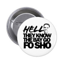 Hell They Know Buttons