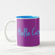 Hella Cute Coffee Mugs
