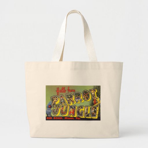 Hello from Parrot Jungle Bag