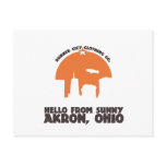 Hello From Sunny Akron Ohio` Postcard