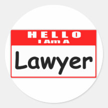 Hello, I Am A Lawyer ... Nametag Stickers
