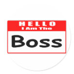 Hello, I Am The Boss ... Nametag