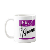 Hello I'm The Groom Coffee Mug