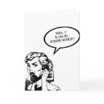 Hello? Is This The OUTSIDE WORLD?! Retro Housewife cards