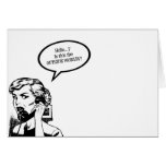 Hello? Is This The OUTSIDE WORLD?! Retro Housewife Card