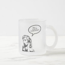 Hello? Is This The OUTSIDE WORLD?! Retro Housewife Mugs