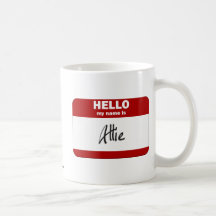 Hello My Name Is Allie (Red) Mug