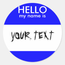 HELLO my name is (BLUE) Round Sticker