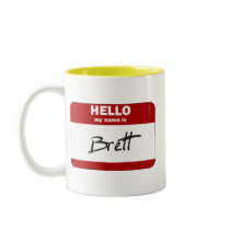Hello My Name Is Brett (Red) Coffee Mugs