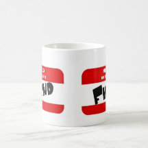 Hello, my name is FIEND Mugs