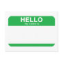 Hello My Name Is - Green Postcard