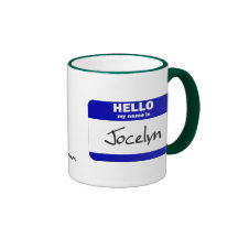 Hello My Name Is Jocelyn (Blue) Coffee Mug