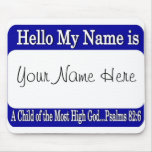 Hello My Name is... Mousepad