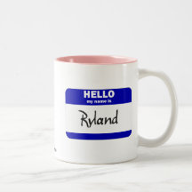 Hello My Name Is Ryland (Blue) Coffee Mug