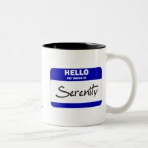 Hello My Name Is Serenity (Blue) Coffee Mugs