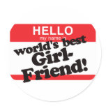 Hello My Name Is World's Best Girlfriend Stickers