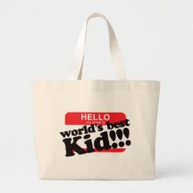 Hello My Name Is World's Best Kid Canvas Bag
