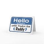 Hello New Daddy Card