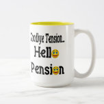 Hello Retirement Pension Mug
