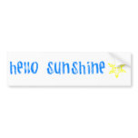 Hello Sunshine Bumper Sticker