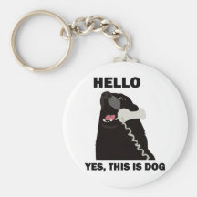 HELLO YES THIS IS DOG telephone phone Key Chains