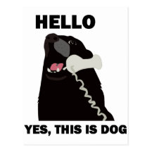HELLO YES THIS IS DOG telephone phone Postcards