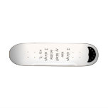 Helmet Safety Message Skateboard