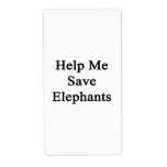 Help Me Save Elephants Shipping Label